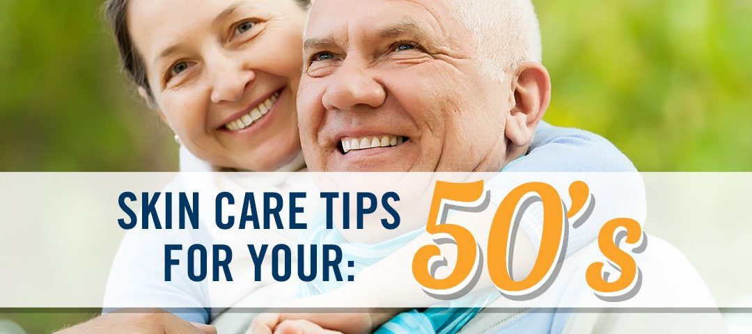 Skin Care Tips for Your 50s