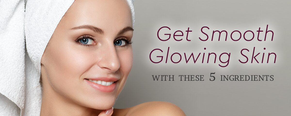 1200×633-Smooth-Glowing-Skin-1200×480