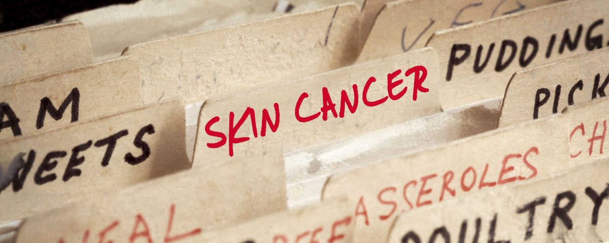 RecipeSkinCancer1200x507-1200×480